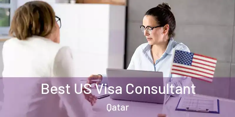 Best US Visa Consultant Qatar