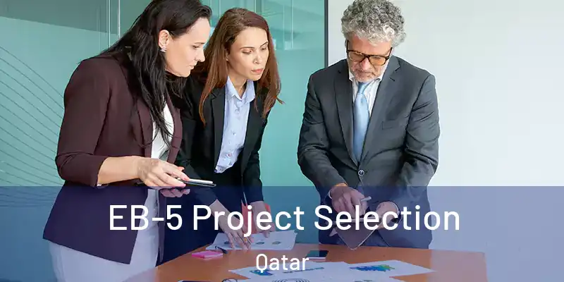 EB-5 Project Selection Qatar