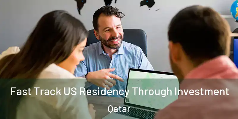 Fast Track US Residency Through Investment Qatar