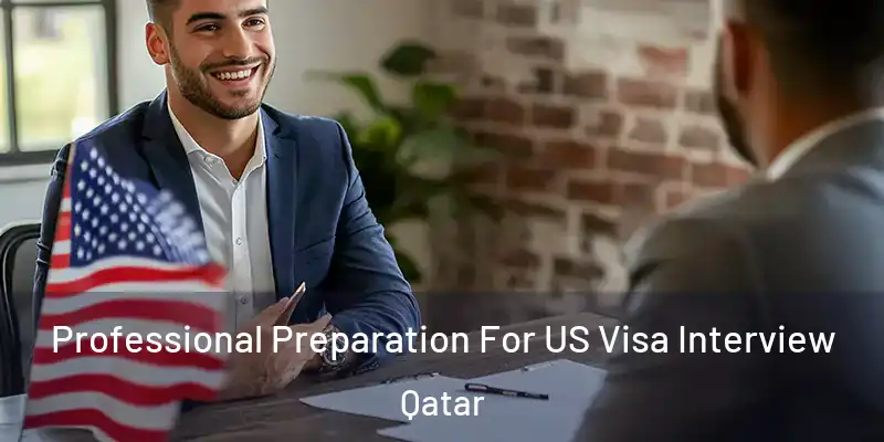 Professional Preparation For US Visa Interview Qatar