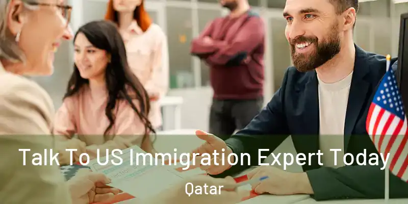 Talk To US Immigration Expert Today Qatar