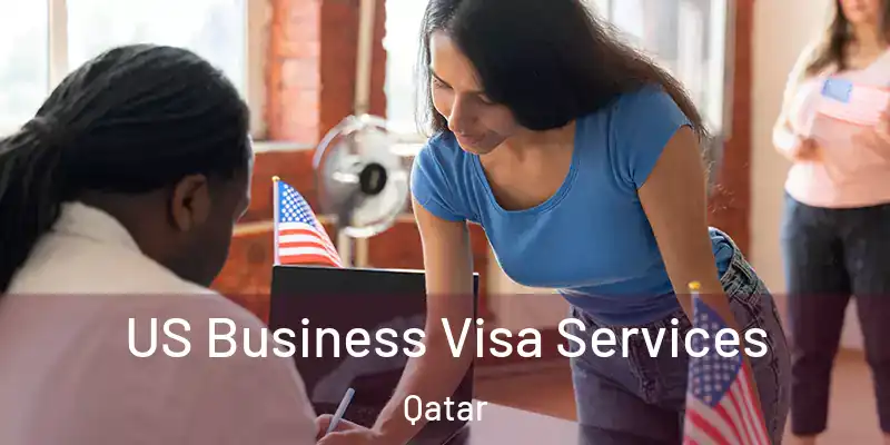 US Business Visa Services Qatar