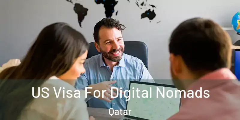 US Visa For Digital Nomads Qatar