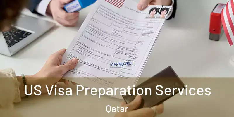US Visa Preparation Services Qatar